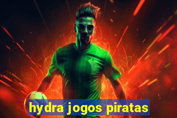 hydra jogos piratas